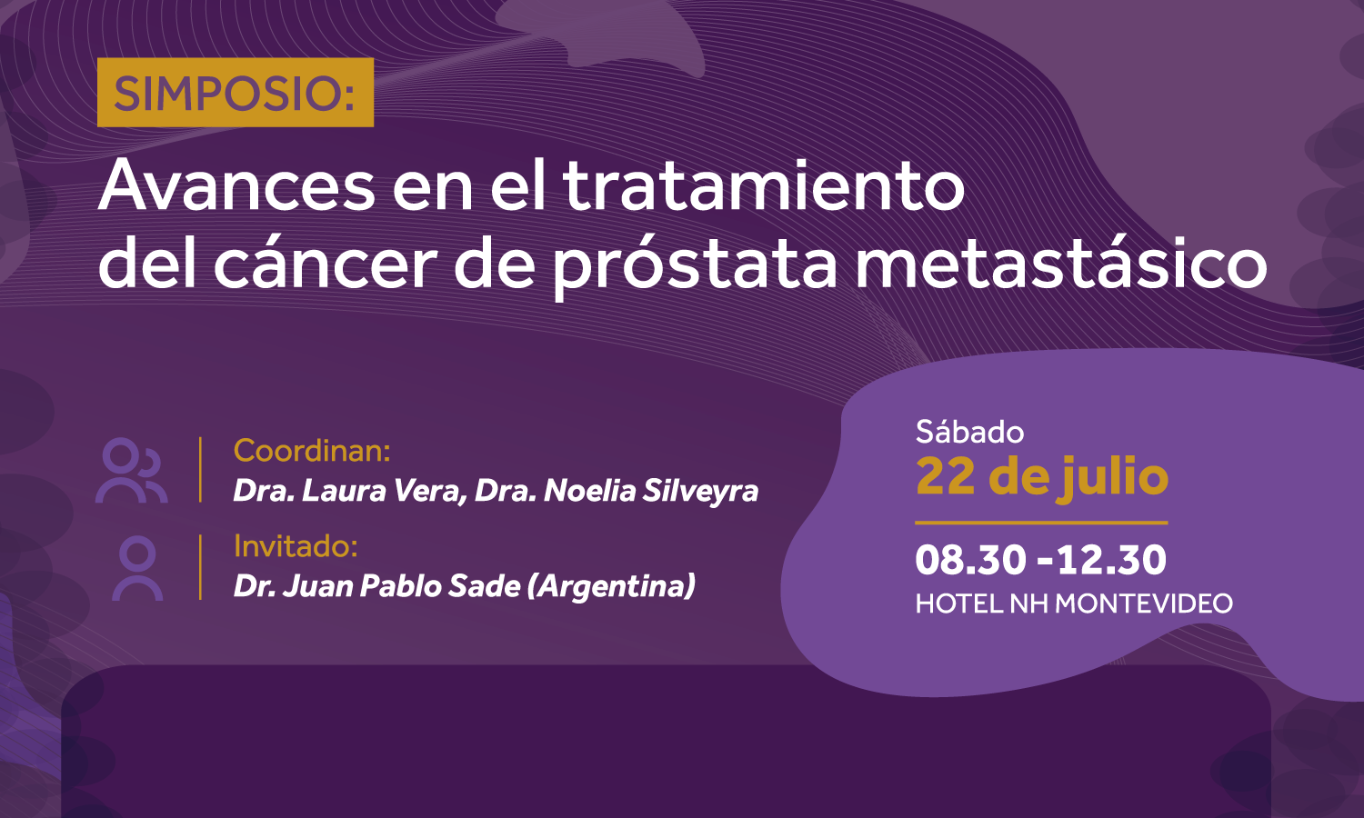 Simposio: Avances en el tratamiento del cáncer de próstata metastásico