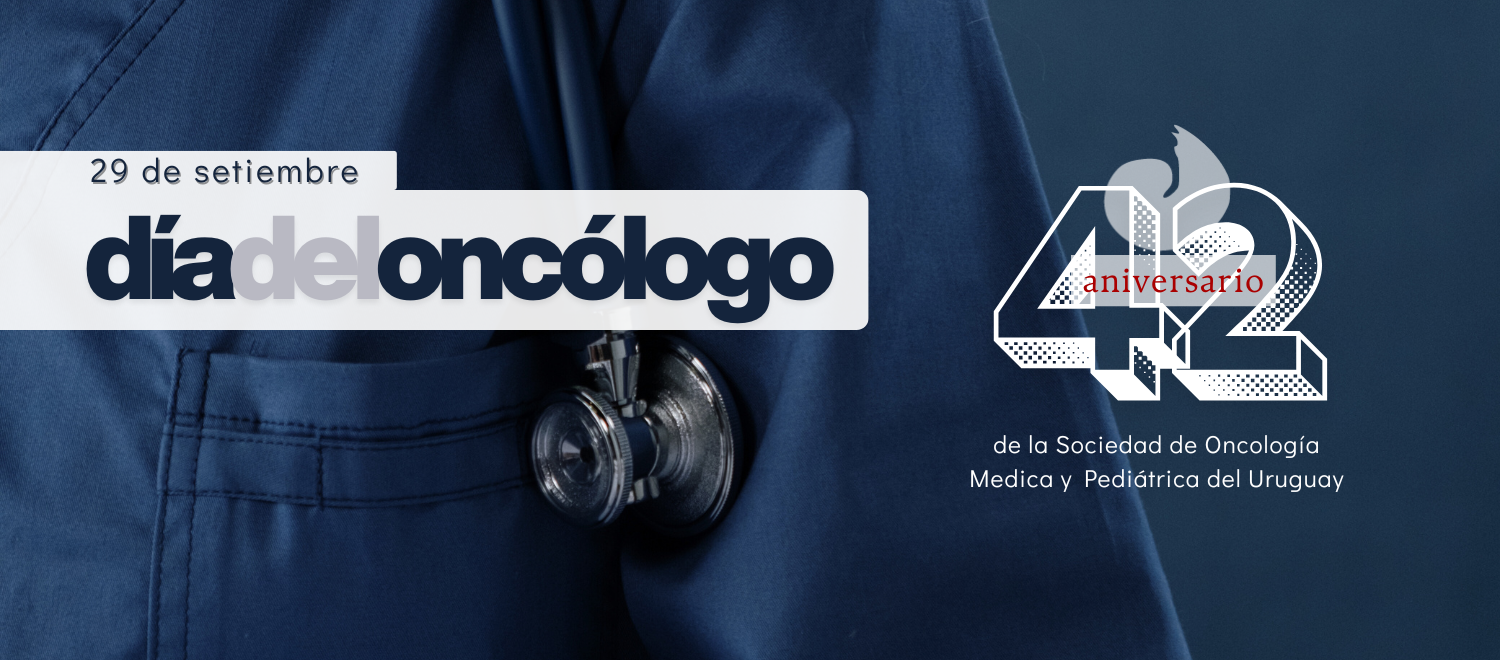 Día del oncólogo y 42° Aniversario de SOMPU