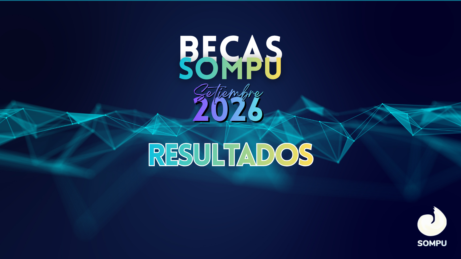 Resultados becas 2026 Resultados becas 2026